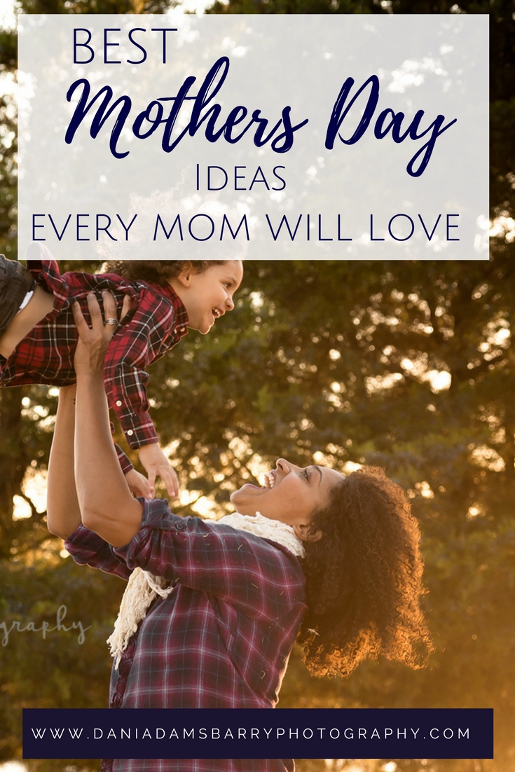 Best Mothers Day Presents Every Mom Will Love. Mothers Day Ideas that wont Disappoint